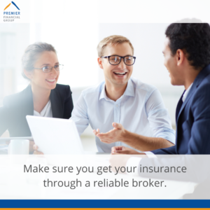 Get a Reliable insurance broker - Premier Financial Group