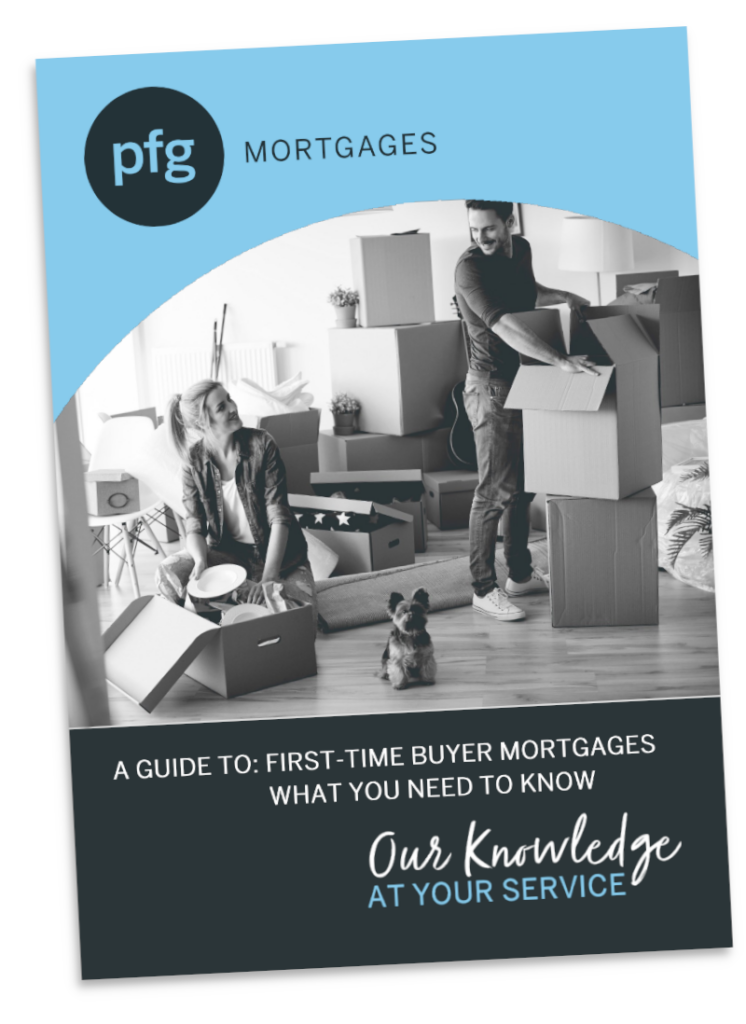 PFG Mortgages - Guide for First-Time Buyer Mortgages